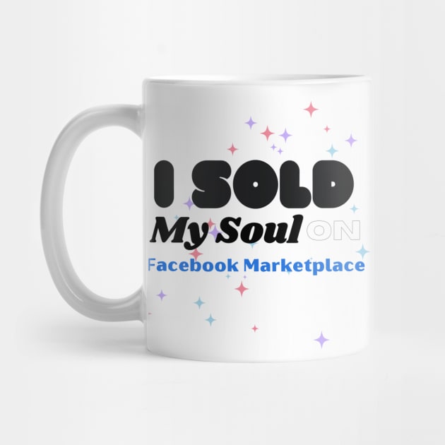 I sold my soul on facebook marketplace by CursedContent